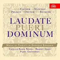Capella Regia Praha, Robert Hugo – Laudate pueri dominum. Hudba slánských piaristů CD
