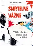 Smrtelně vážně