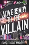 Adversary to the Villain - Hannah Nicole Maehrer - kniha z kategorie Fantasy