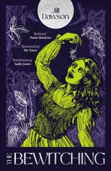 The Bewitching - Jill Dawson