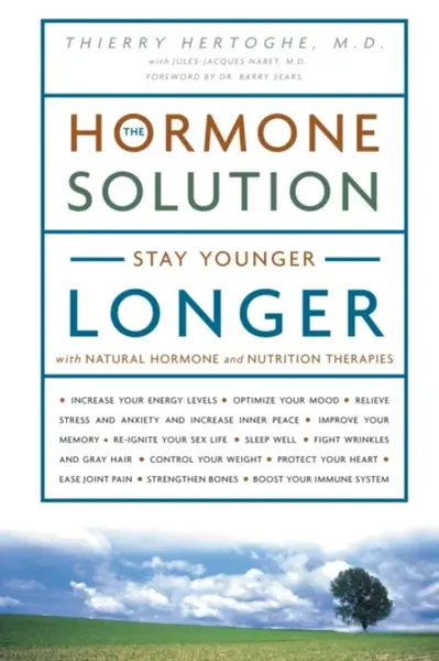 The Hormone Solution - Dr. Thierry Hertoghe