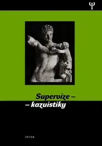 Supervize - kazuistiky - Antonín Šimek