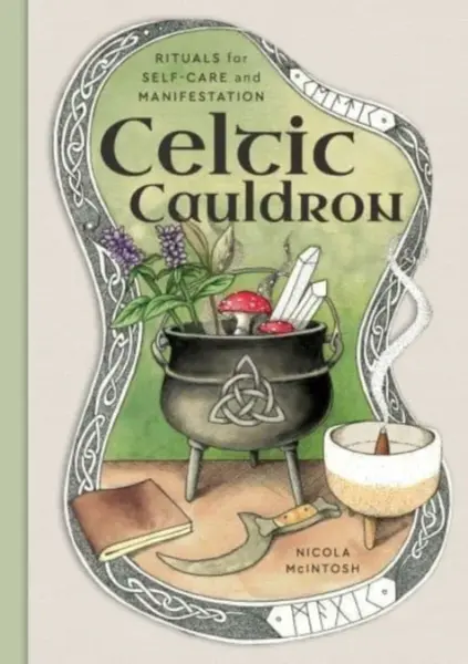 Celtic Cauldron - McIntosh Nicola