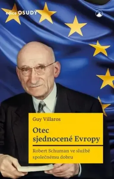 Otec sjednocené Evropy - Villaros Guy