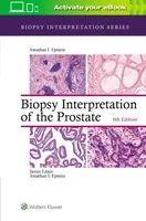 Biopsy Interpretation of the Prostate - Jonathan I. Epstein