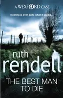 The Best Man To Die - Ruth Rendellová