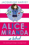 Alice-Miranda at School - Jacqueline Harvey