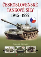 Kniha: Československé tankové síly 1945-1992 od Francev Vladimír