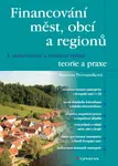 E-kniha: Financování měst, obcí a regionů - teorie a praxe od Provazníková Romana