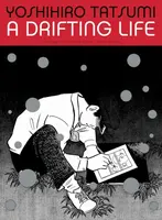 A Drifting Life - Yoshihiro Tatsumi, Taro Nettleton