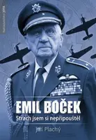 Emil Boček. Strach jsem si nepřipouštěl - Jiří Plachý