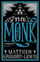 The Monk - Gregory Matthew Lewis