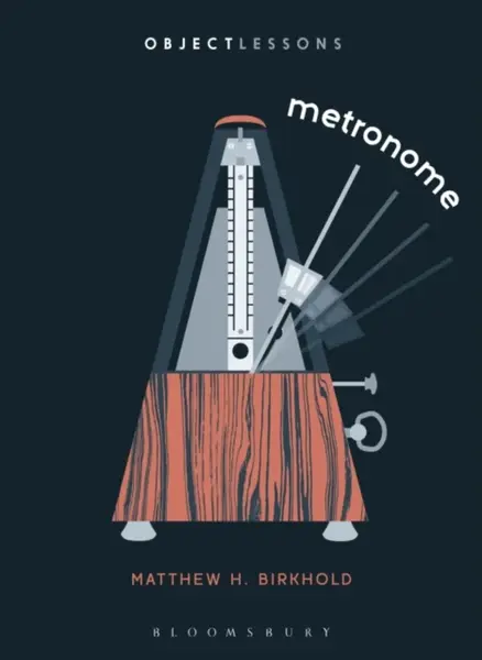 Metronome - Matthew H.  Birkhold