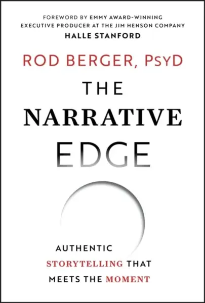 The Narrative Edge - Rod Berger