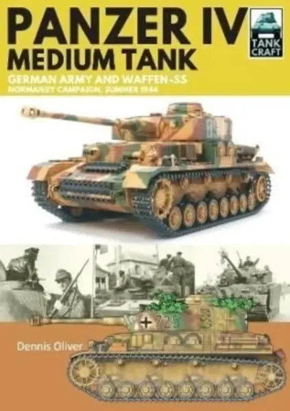 Panzer IV, Medium Tank - Oliver Dennis