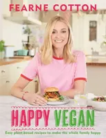 Happy Vegan - Fearne Cotton