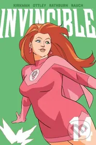 Invincible Volume 14 (New Edition) - Robert Kirkman, Cliff Rathburn (ilustrátor), Ryan Ottley (ilustrátor), Niko Koutsis (ilustrátor), John Rauch …
