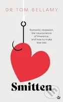Smitten (Romantic obsession, the neuroscience of limerence, and how to make love last) - kniha z kategorie Psychologie