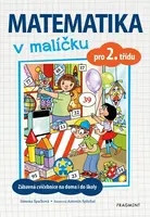 Matematika v malíčku pro 2. třídu (poškozená) - Antonín Šplíchal, Simona Špačková
