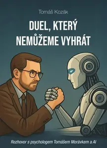 Duel, který nemůžeme vyhrát - Tomáš Kozák