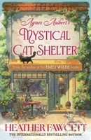 Agnes aubert's mystical cat shelter - Heather Fawcett - kniha z kategorie Fantasy