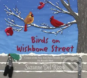 Birds on Wishbone Street - Suzanne Del Rizzo - kniha z kategorie Pro děti