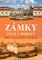 Kniha: Zámky Čech a Moravy od Kvirenc Jan