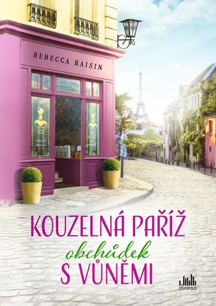 Kniha: Kouzelná Paříž - Obchůdek s vůněmi od Raisin Rebecca