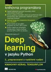 Kniha: Deep learning v jazyku Python - 2., rozšířené vydání od Chollet François