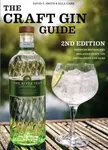 Craft Gin Guide - David T. Smith, Ella Carr
