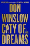 The City of Dreams (A Novel) - Don Winslow