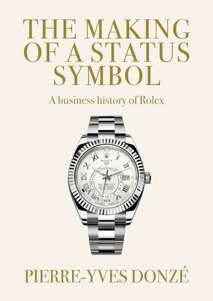 Making of a Status Symbol - Donze Pierre-Yves