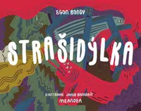 Strašidýlka (Defekt) - Egon Bondy