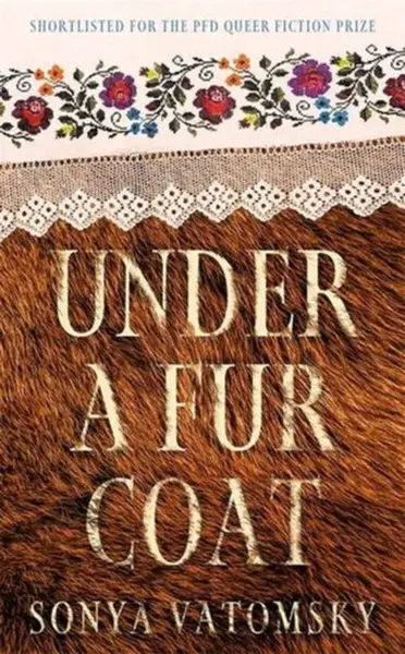 Under a Fur Coat - Sonya Vatomsky