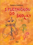 S flétničkou do školky - Romana Hodinová