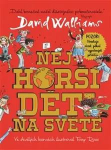 Nejhorší děti na světě (poškozené) - David Walliams