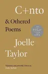 C+NTO - Joelle Taylor