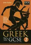 Greek to GCSE: Part 2 - Dr John  Taylor