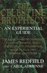 The Celestine Prophecy - James Redfield, Carol Adrienne