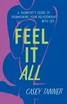 Feel It All - Casey Tanner