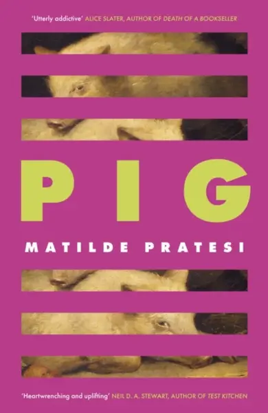 Pig - Matilde Pratesi