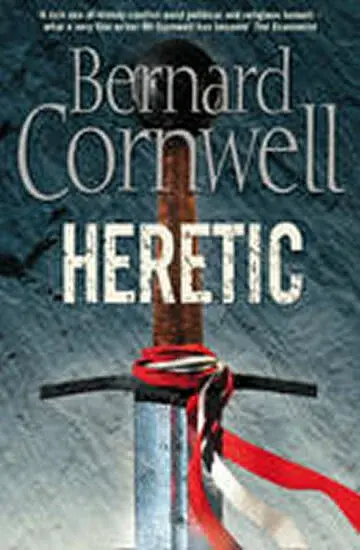 Heretic - Bernard Cornwell