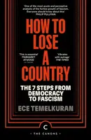 How to Lose a Country - Ece Temelkuran