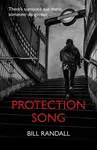 Protection Song - Bill Randall