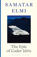 The Epic of Cader Idris - Samatar Elmi