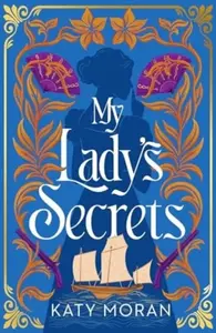 My Lady's Secrets - Moran Katy