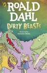 Dirty Beasts - Roald Dahl