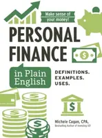 Personal Finance in Plain English - Michele Cagan