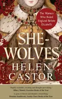 She-Wolves - Helen Castor