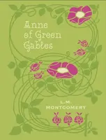 Anne of Green Gables - Lucy Maud Montgomeryová
